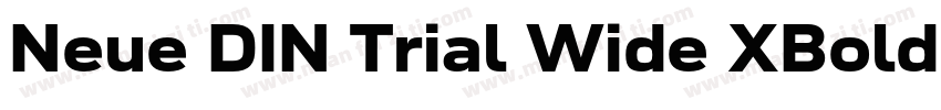 Neue DIN Trial Wide XBold字体转换
